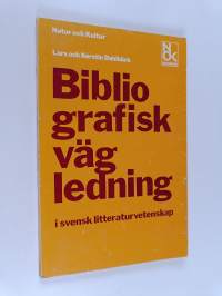 Bibliografisk vägledning i svensk litteraturvetenskap