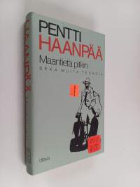 Kootut teokset 1 : Maantietä pitkin ja muita teoksia