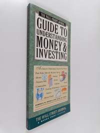 The Wall Street Journal Guide to Understanding Money &amp; Investing
