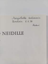 Yksiö neidille : Runoja, aatoksia (signeerattu, tekijän omiste)