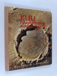 Kuu : naapurimme avaruudessa