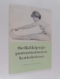 Selkäkipuja parantamaan kotioloissa