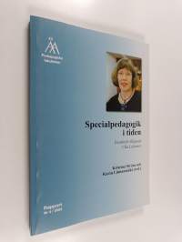 Specialpedagogik i tiden : festskrift tillägnad Ulla Lahtinen