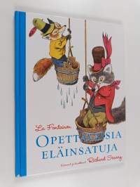 La Fontainen opettavaisia eläinsatuja