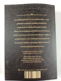 Hautausmaan kauhu ja muita kertomuksia : H. P. Lovecraftin kootut teokset 4