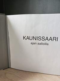 Kaunissaari ajan aalloilla