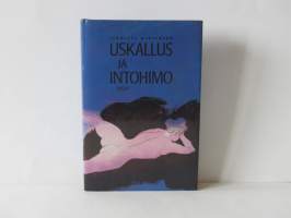 Uskallus ja intohimo