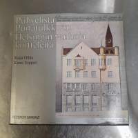 Puhvelista Punatulkkuun - Helsingin vanhoja kortteleita