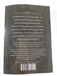 Hautakummun salaisuus sekä muita kertomuksia ja kirjoituksia : Lovecraftin Kootut teokset 6