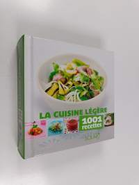 La cuisine légère : 1001 recettes