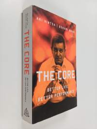 The core : better life, better performance