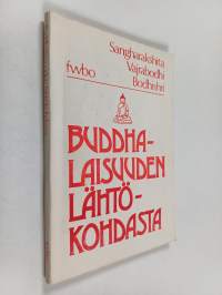 Buddhalaisuuden lähtökohdasta