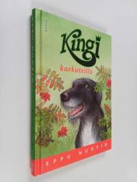 Kingi karkuteillä
