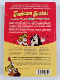 Kuolaava basisti : Bazin ja Mazin 500 musavitsiä
