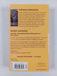 Kehitelmä kihlaukseksi ; Alaskan machomies