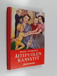 Äitipuolen kasvatit