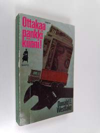 Ottakaa pankki kiinni!