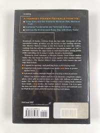 The Market Maker&#039;s Edge - Day Trading Tactics from a Wall Street Insider