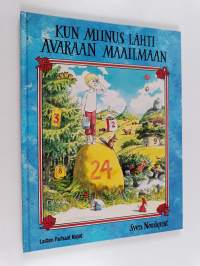 Kun Miinus lähti avaraan maailmaan