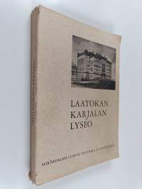 Laatokan Karjalan lyseo : Sortavalan lyseon historia