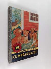 Kumppanukset : kertomus neljän koiranpenikan seikkailuista