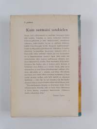Kuin surmaisi satakielen