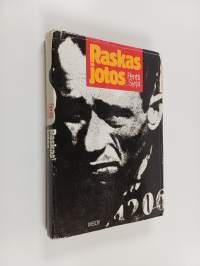 Raskas jotos : sotavankien kertomaa