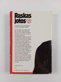 Raskas jotos : sotavankien kertomaa