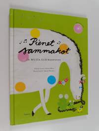 Pienet sammakot ja muita eläinlauluja (CD Puuttuu)
