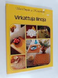 Virkattuja liinoja