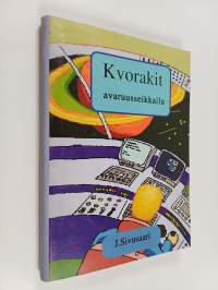 Kvorakit : avaruusseikkailu