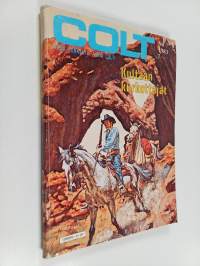 Colt n:o 7/1983 : Kultaan kurkottajat