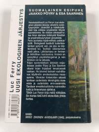 Uusi ekologinen järjestys : puu, eläin, ihminen