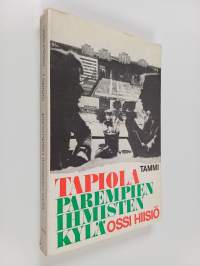 Tapiola - parempien ihmisten kylä