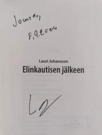 Elinkautisen jälkeen (signeerattu, tekijän omiste)