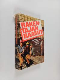 Rakentajan raamit : tarinaa montun ja harjan väliltä