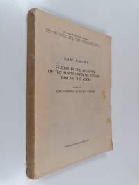 Studies in the Religion of the South-American Indians East of the Andes