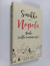 Onko teillä tämmöistä