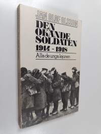 Den okände soldaten : 1914-1918