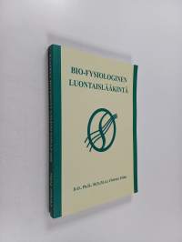 Bio-fysiologinen luontaislääkintä