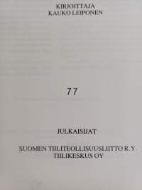Suomen tiiliteollisuuden historia 1-2 : Tiilen lyönti ja käyttö ristiretkiajalta 1850-luvulle ; Suomen tiiliteollisuus 186-1978 (numeroitu)