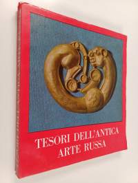 Tesori dell&#039;antica arte russa : dei musei dell&#039;Unione sovietica