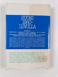Suomi 1980-luvulla : pehmeän kehityksen tie