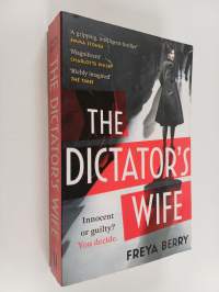 The Dictator&#039;s Wife