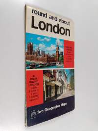Round and about london : central london 1:12,000 : 40 miles round london 1:200,000