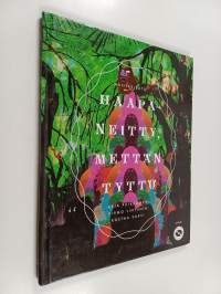 Haapaneitty, mettän tyttö : musiikkisatu (CD puuttuu) (CD puuttuu)