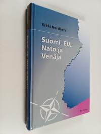 Suomi, EU, Nato ja Venäjä