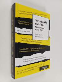 Turvapaikka uutisissa