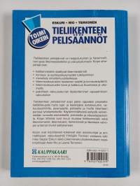 Tieliikenteen pelisäännöt