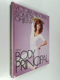 Body Principal : Victoria Principalin isometrinen ohjelma